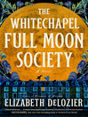 The Whitechapel Full Moon Society